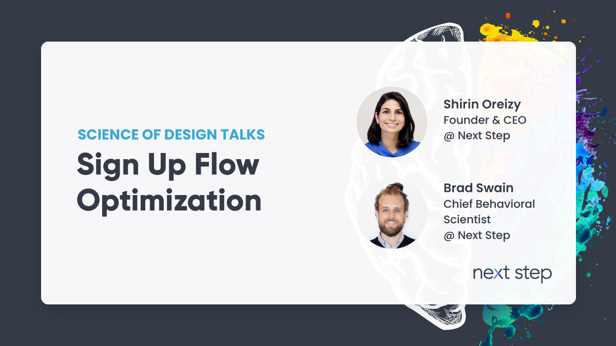 Science of Design Talks: Sign Up Flow Optimization
